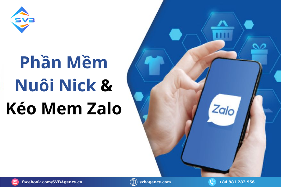 Phần Mềm Nuôi Nick & Kéo Mem Zalo