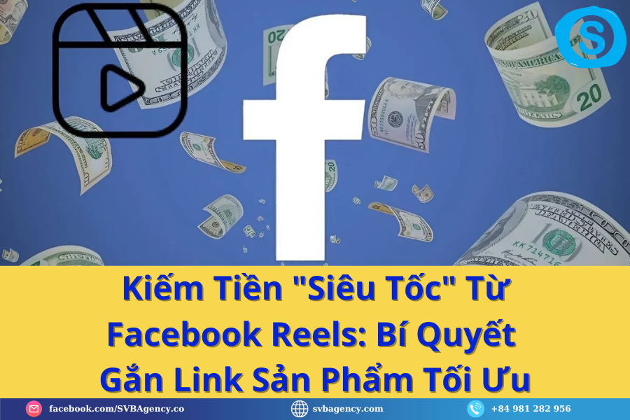 Kiếm Tiền "Siêu Tốc" Từ Facebook Reels : Bí Quyết Gắn Link Sản Phẩm Tối Ưu 1 Kiếm Tiền "Siêu Tốc" Từ Facebook Reels: Bí Quyết Gắn Link Sản Phẩm Tối Ưu
