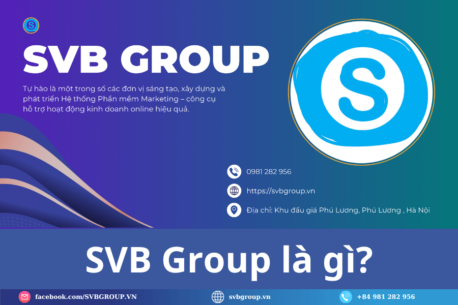 Tập đoàn công nghệ SVB Group 2 SVB Group là gì
