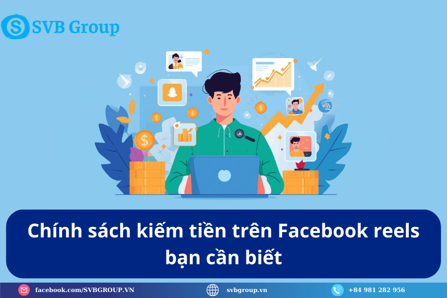 Cách kiếm tiền trên Facebook Fanpage reels hiệu quả năm 2026 5 Chính sách kiếm tiền trên Facebook reels bạn cần biết